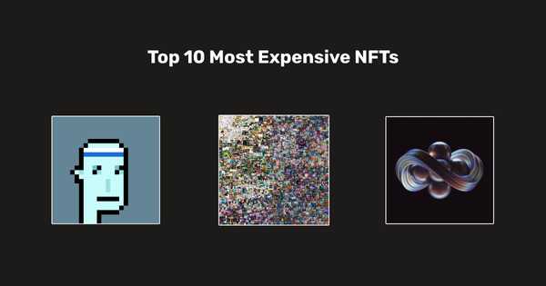 Top 10 Most Expensive NFTs